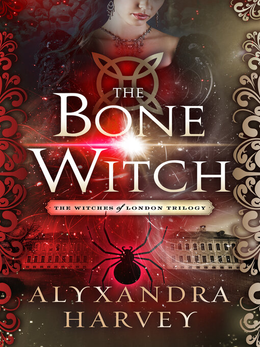 Title details for The Bone Witch by Alyxandra Harvey - Available